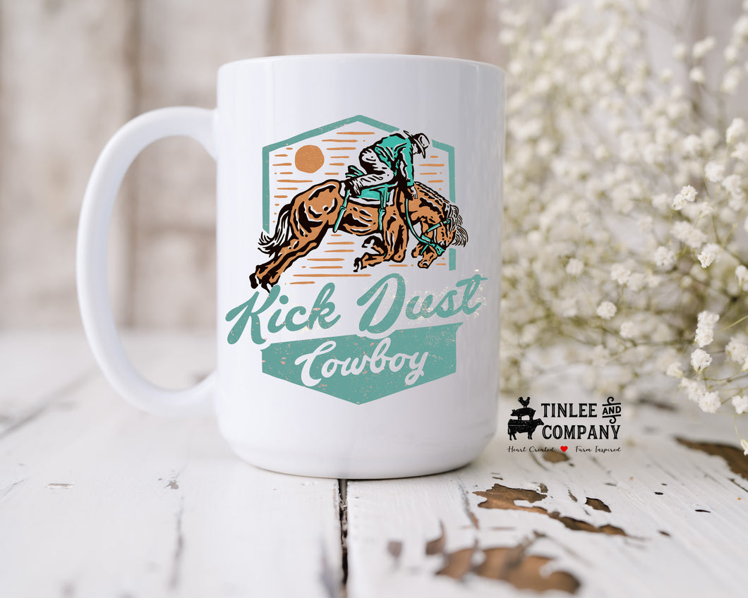 Kick Dust Cowboy Mug