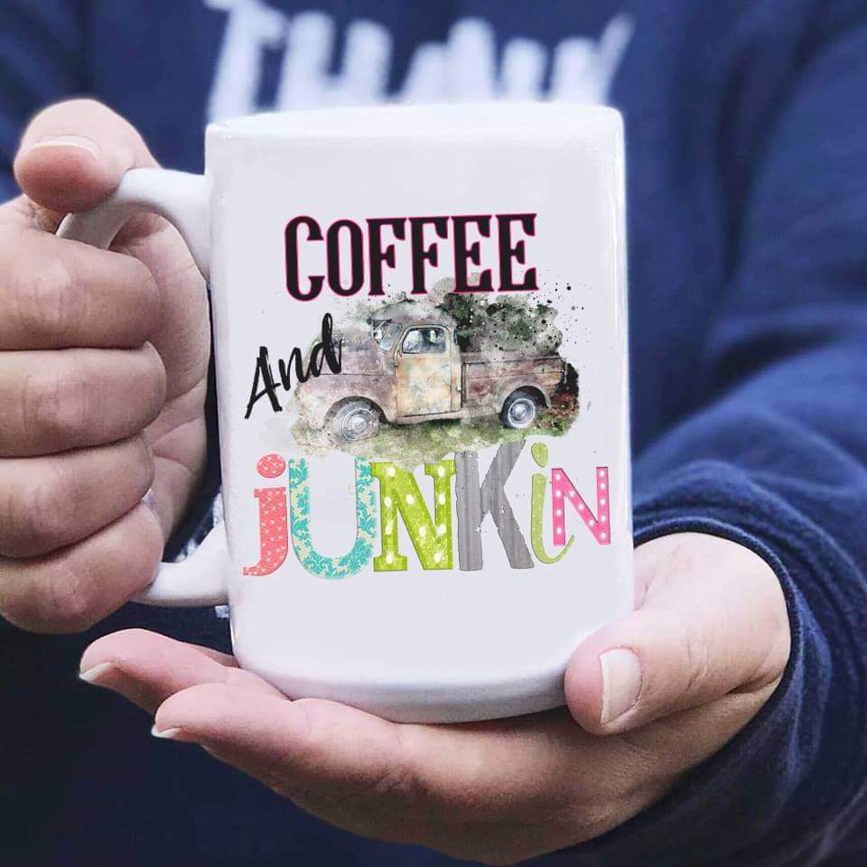 Coffee and Junkin' Mug