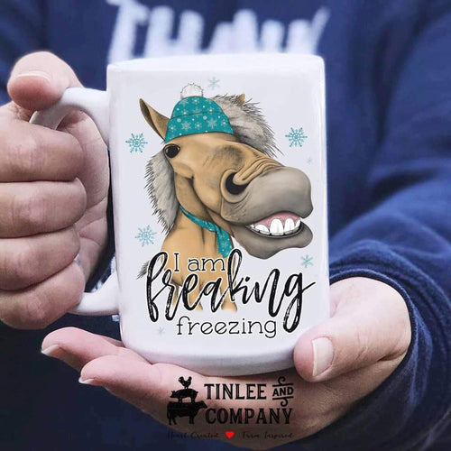 Freaking Freezing- Horse Mug