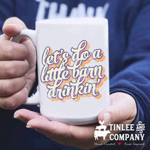 Barn Drinkin' Mug